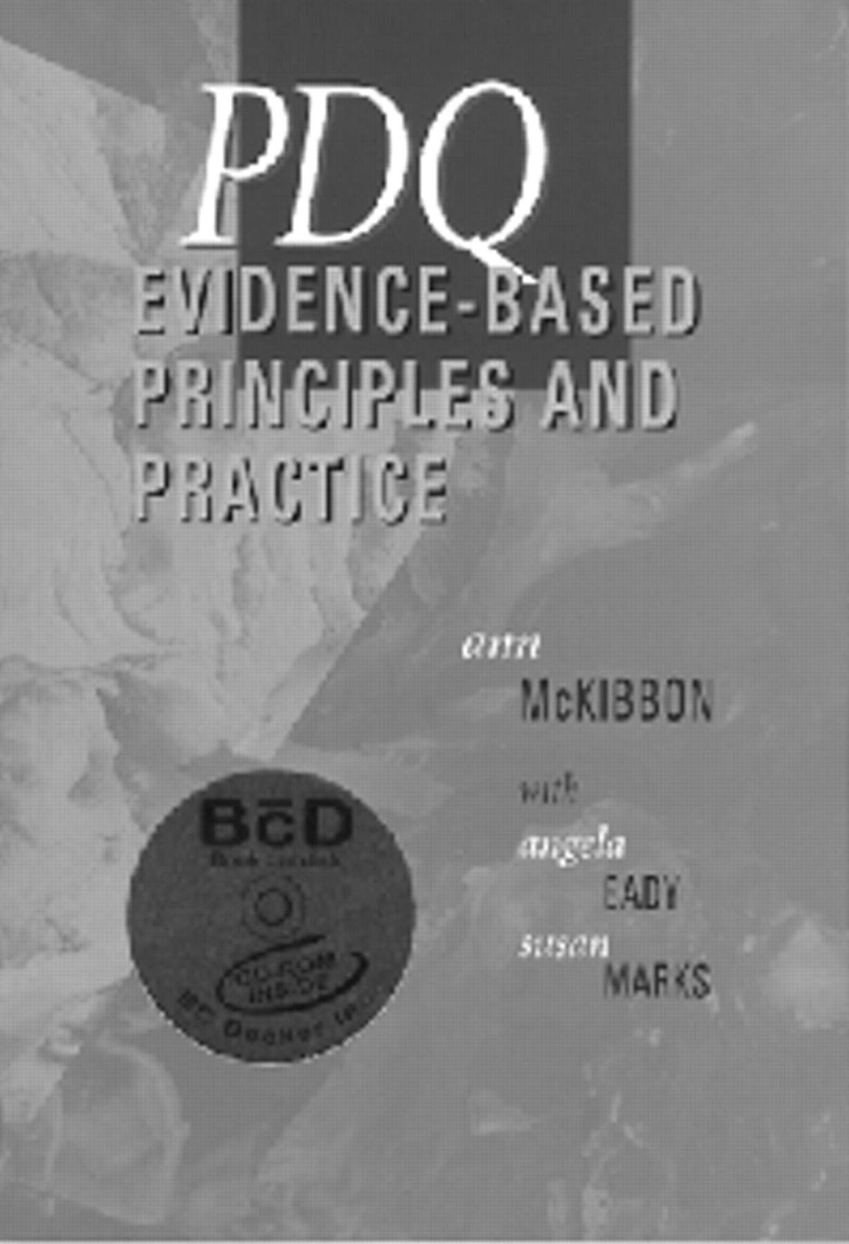 PDQ evidence-based principles and practice | Evidence Based Mental Health